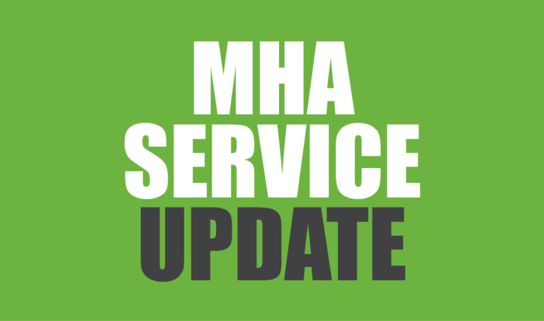 MHA Service Update – February 2021