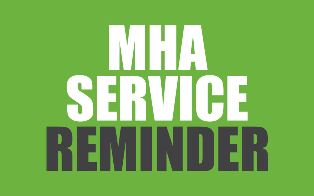 MHA Repairs Service Reminder
